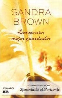 LOS SECRETOS MEJOR GUARDADOS | 9788498721942 | BROWN, SANDRA