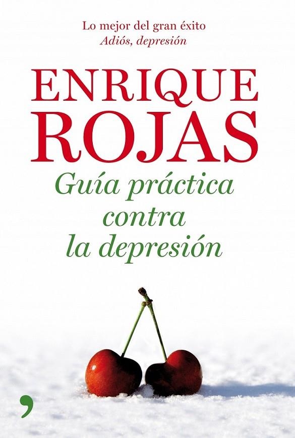 GUÍA PRÁCTICA CONTRA LA DEPRESIÓN | 9788484608073 | ENRIQUE ROJAS