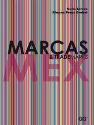 MARCAS & TRADEMARKS MEX | 9788425223051 | LARREA, QUIM/PEREZ GROBET, XIMENA