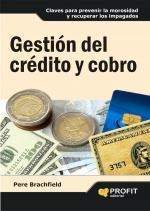 GESTION DEL CREDITO Y COBRO | 9788496998186 | BRACHFIELD, PERE