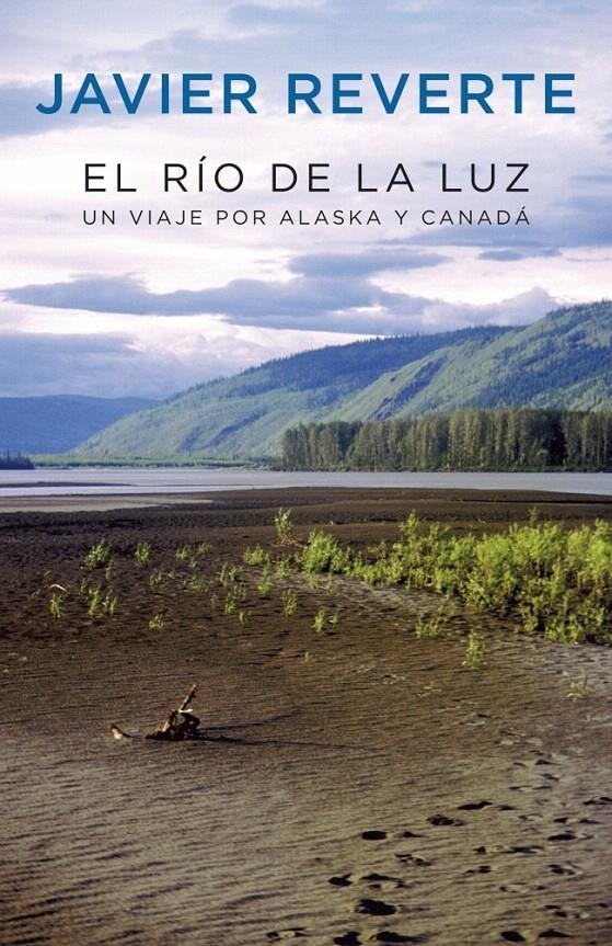 EL RÍO DE LA LUZ | 9788401389740 | REVERTE,JAVIER