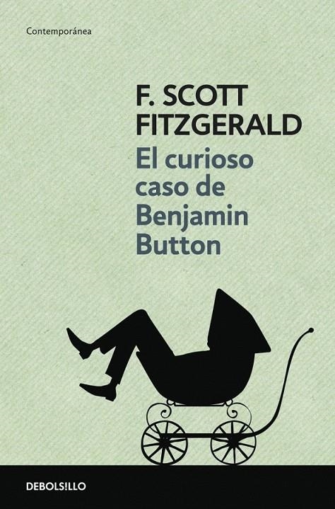 EL CURIOSO CASO DE BENJAMIN BUTTON | 9788499080475 | SCOTT FITZGERALD,FRANCIS