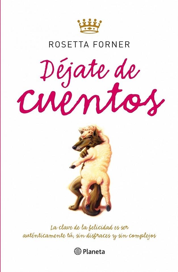 DÉJATE DE CUENTOS | 9788408087472 | ROSETTA FORNER