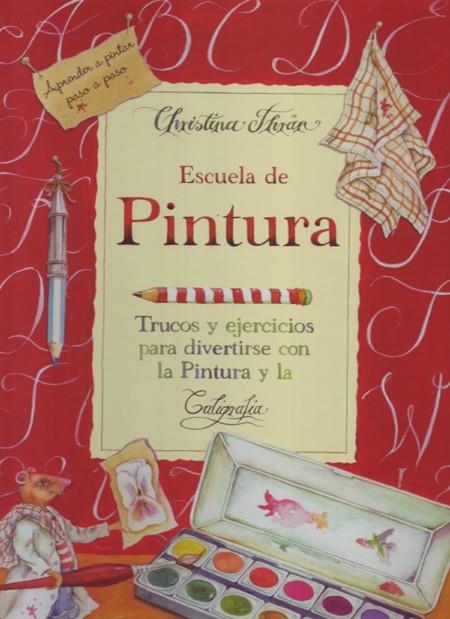 ESCUELA DE PINTURA | 9788495376923 | THRÄN, CHRISTINA