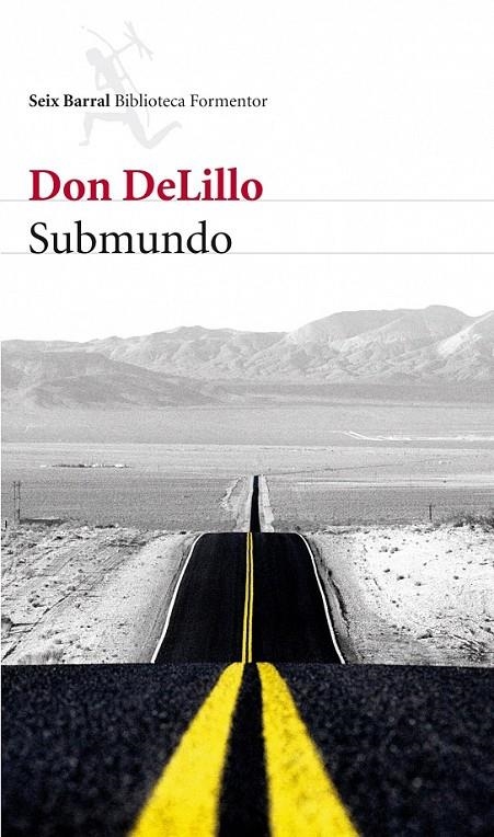 SUBMUNDO | 9788432228551 | DON DELILLO