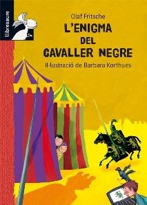 L'ENIGMA DEL CAVALLER NEGRE | 9788479424664 | FRITSCHE, OLAF