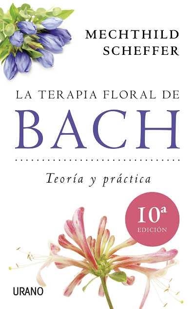 LA TERAPIA FLORAL DE BACH | 9788479537876 | SCHEFFER, MECHTHILD