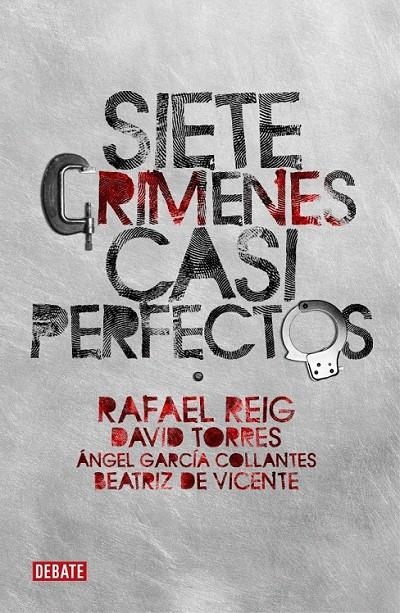 SIETE CRÍMENES CASI PERFECTOS | 9788483068236 | REIG,RAFAEL/TORRES,DAVID/GARCIA COLLANTE