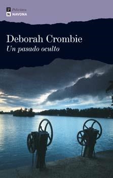 UN PASADO OCULTO | 9788493739348 | CROMBIE, DEBORAH