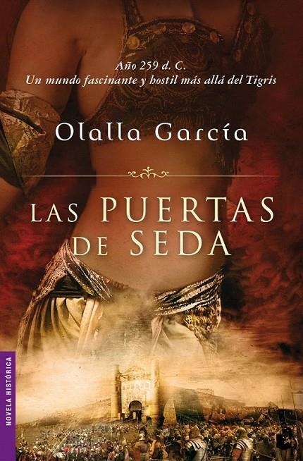 LAS PUERTAS DE SEDA | 9788467032154 | OLALLA GARCÍA