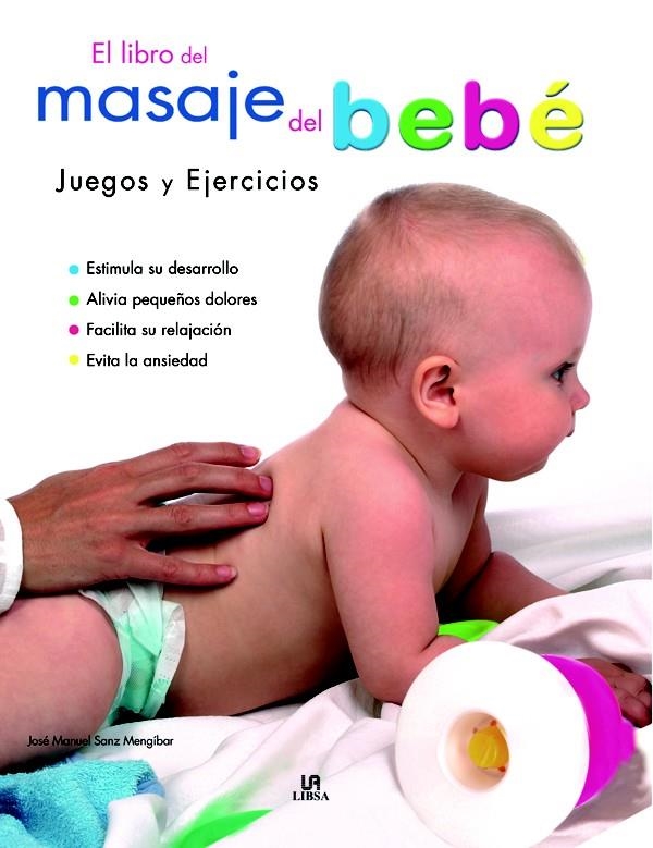 EL LIBRO DEL MASAJE DEL BEBÉ | 9788466219617 | SANZ MENGIBAR, JOSÉ MANUEL