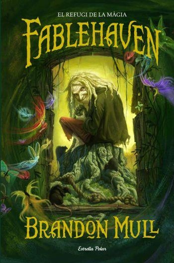 FABLEHAVEN | 9788499320168 | BRANDON MULL