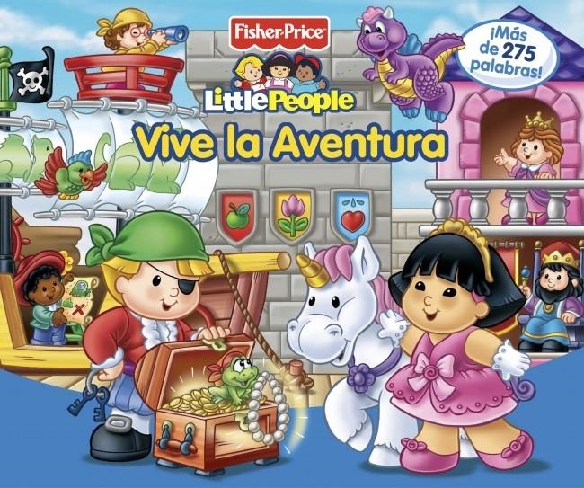 VIVE LA AVENTURA (FISHER-PRICE) | 9788448829049 | MATTEL