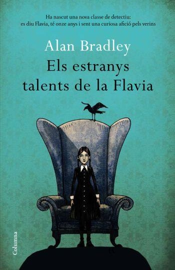 ELS ESTRANYS TALENTS DE LA FLAVIA | 9788466411080 | ALAN BRADLEY