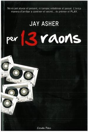 PER TRETZE RAONS - PER 13 RAONS | 9788492790845 | JAY ASHER