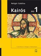 KAIRÓS. RELIGIÓ CATÒLICA 1 | 9788421831885 | VARIOS AUTORES