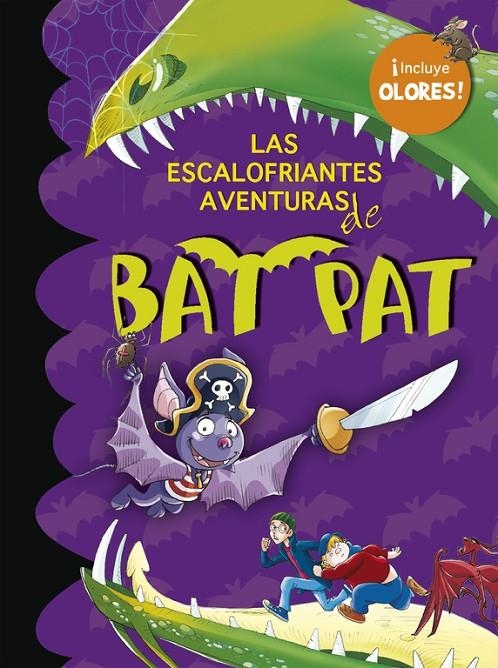 LAS ESCALOFRIANTES AVENTURAS DE BAT PAT | 9788484415770 | PAVANELLO,ROBERTO