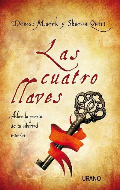 LAS CUATRO LLAVES | 9788479537371 | MAREK, DENISE/QUIRT, SHARON