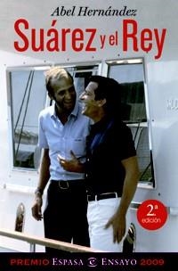 SUÁREZ Y EL REY | 9788467031935 | ABEL HERNÁNDEZ