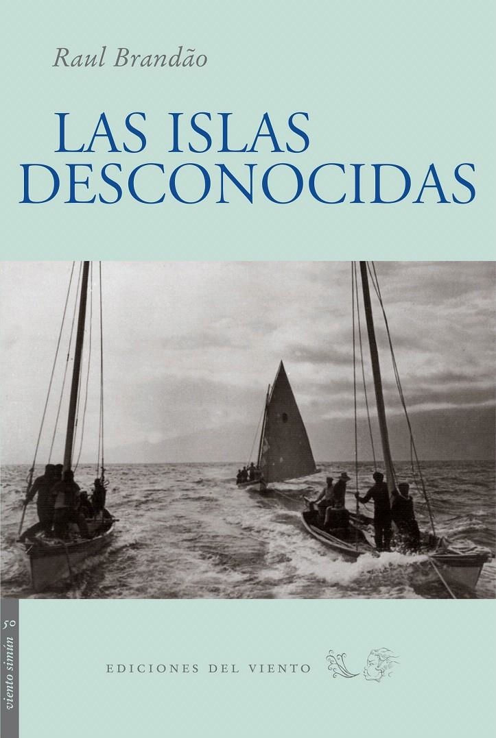 LAS ISLAS DESCONOCIDAS | 9788496964433 | BRANDÃO, RAUL