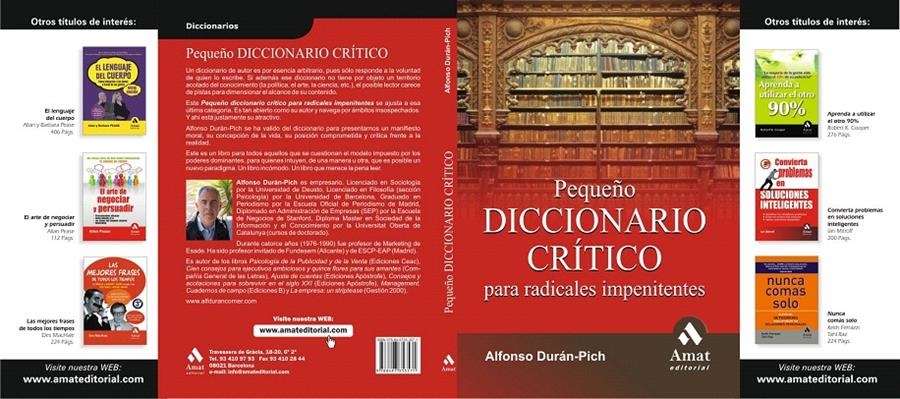 PEQUEÑO DICCIONARIO CRITICO PARA RADICALES IMPENITENTES | 9788497353571 | DURAN PICH, JUAN ALFONSO