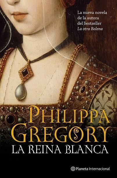 LA REINA BLANCA | 9788408102069 | PHILIPPA GREGORY