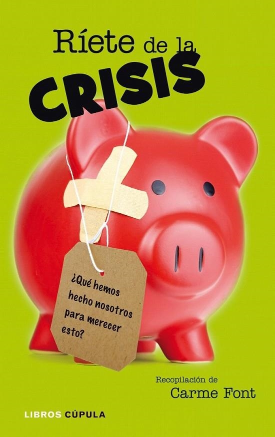 RÍETE DE LA CRISIS | 9788448048846 | CARME FONT