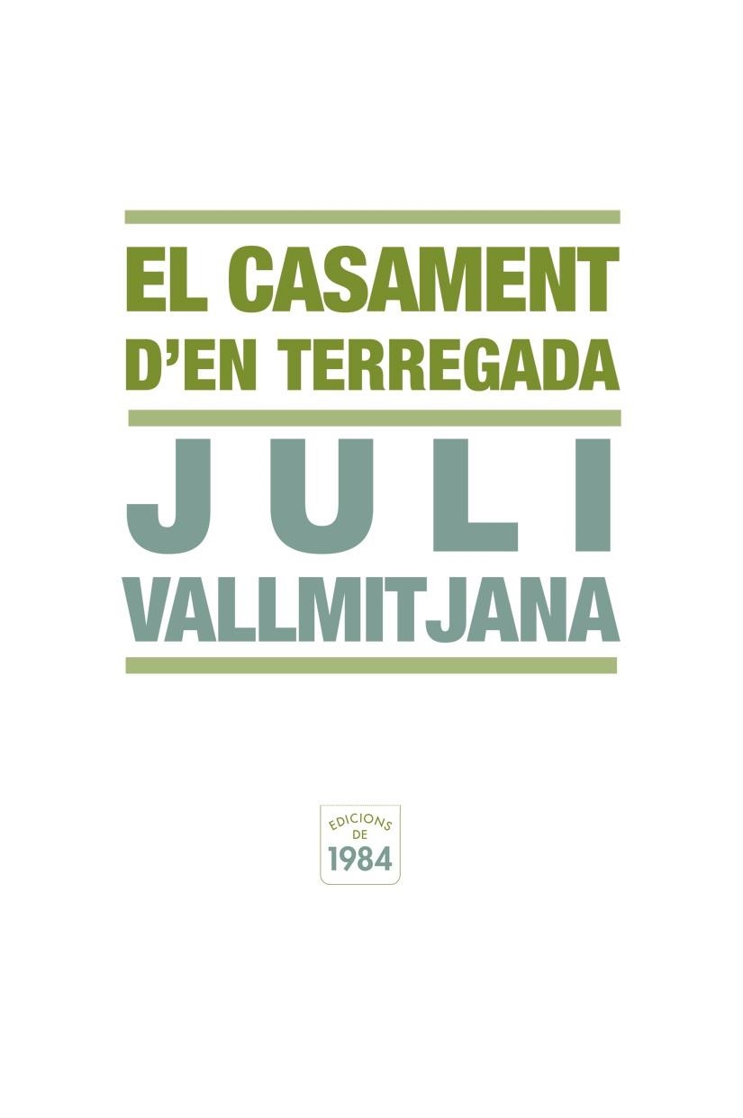 EL CASAMENT D'EN TERREGADA | 9788492440337 | VALLMITJANA, JULI