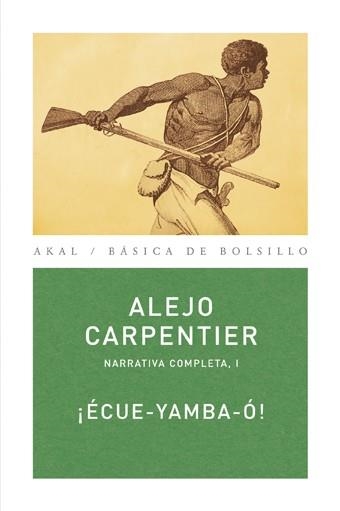 ¡ÉCUE-YAMBA-Ó! | 9788446024453 | CARPENTIER, ALEJO