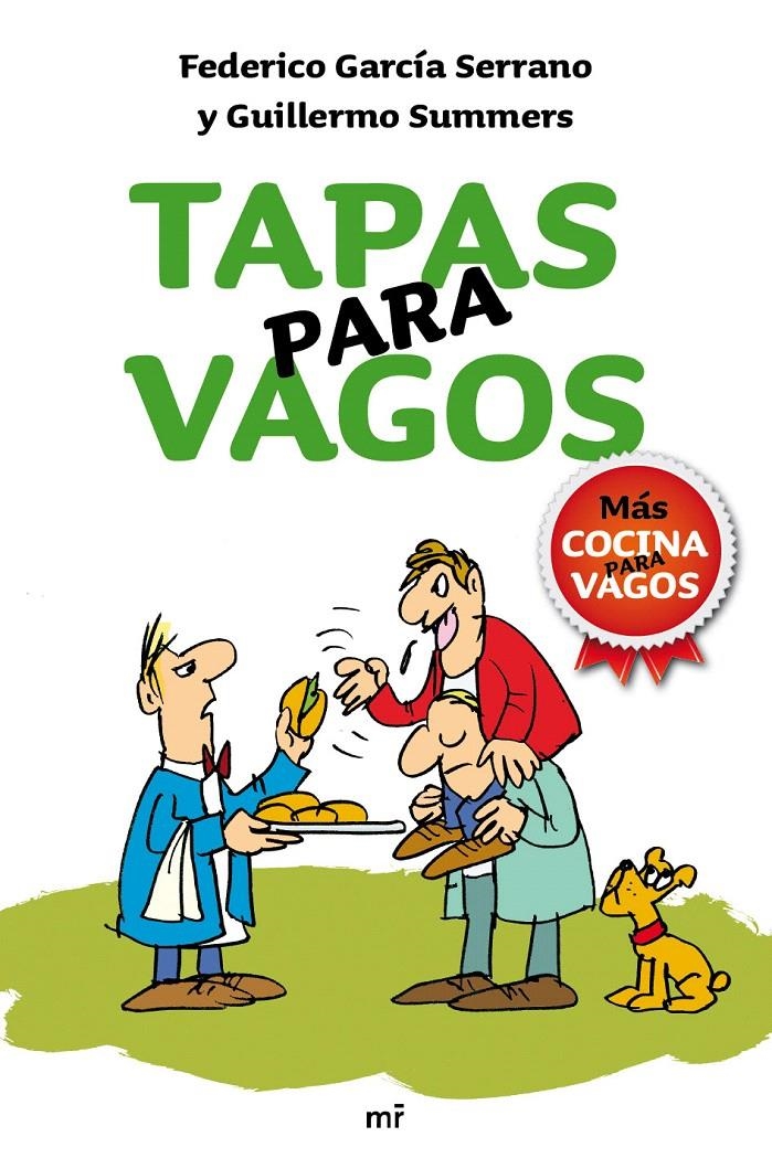 TAPAS PARA VAGOS | 9788427036369 | FEDERICO GARCÍA SERRANO/GUILLERMO SUMMERS