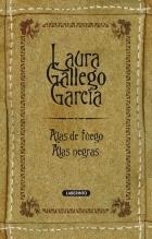 ALAS DE FUEGO/ALAS NEGRAS | 9788484834069 | GALLEGO GARCÍA, LAURA