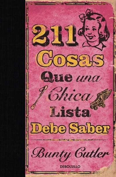 211 COSAS QUE UNA CHICA LISTA DEBE SABER | 9788499080598 | CUTLER,BUNTY