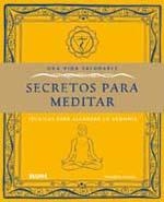 VIDA SALUDABLE. SECRETOS PARA MEDITAR | 9788480769464 | FAULKS, PHILIPPA