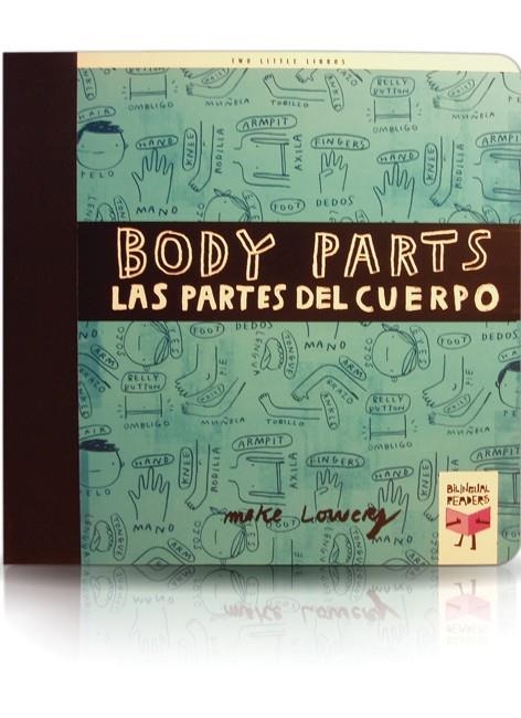 BODY PARTS/LAS PARTES DEL CUERPO | 9788493727383 | LOWERY, MIKE