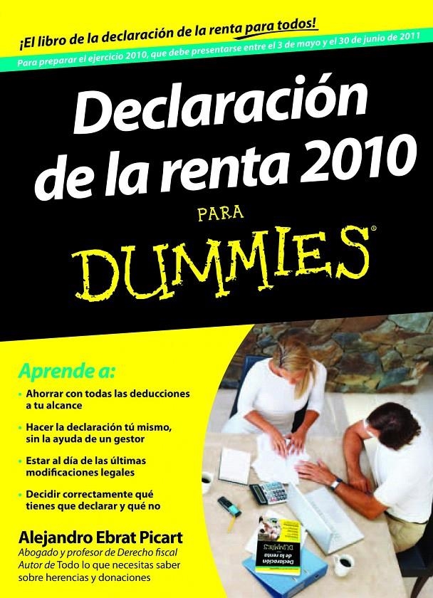 DECLARACIÓN DE LA RENTA 2010 PARA DUMMIES | 9788432921285 | ALEJANDRO EBRAT PICART