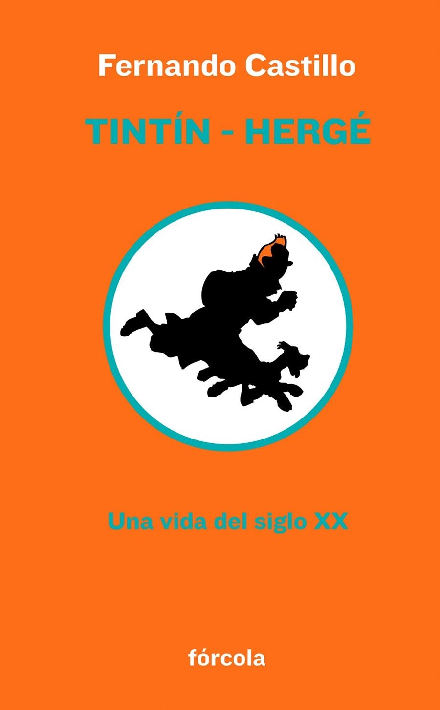 TINTÍN-HERGÉ | 9788415174103 | CASTILLO CÁCERES, FERNANDO