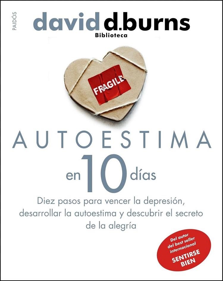 AUTOESTIMA EN 10 DÍAS | 9788449324048 | DAVID D. BURNS