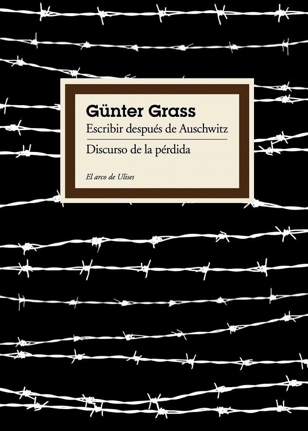 ESCRIBIR DESPUÉS DE AUSCHWITZ | 9788449324031 | GÜNTER GRASS