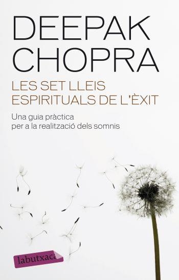 LES SET LLEIS ESPIRITUALS DE L´ÈXIT | 9788499301471