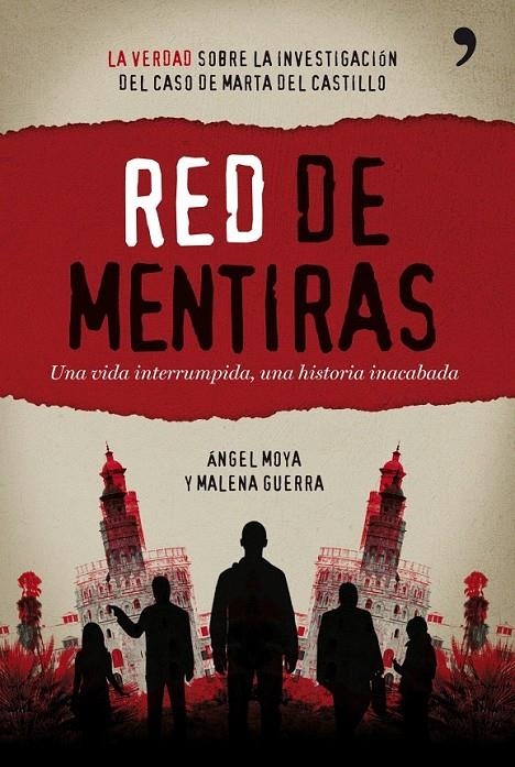 RED DE MENTIRAS | 9788484608752 | ÁNGEL MOYA/MALENA GUERRA