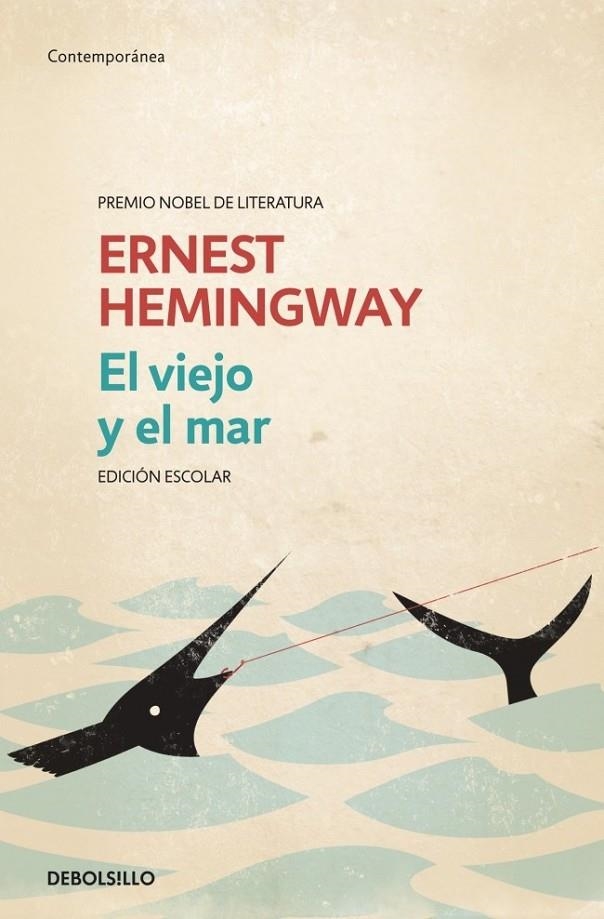 EL VIEJO Y EL MAR (ED. ESCOLAR) | 9788499089980 | HEMINGWAY,ERNEST