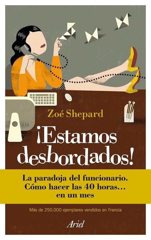 ¡ESTAMOS DESBORDADOS! | 9788434413948 | ZOÉ SHEPARD