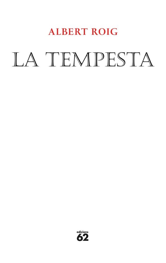 LA TEMPESTA | 9788429768527 | ALBERT ROIG