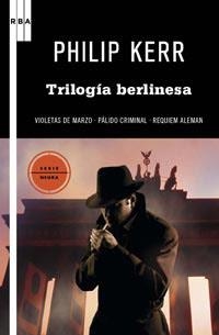 TRILOGIA BERLINESA | 9788490061299 | KERR , PHILIP