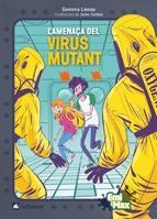 L'AMENAÇA DEL VIRUS MUTANT | 9788424632700 | LIENAS I MASSOT, GEMMA