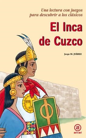 EL INCA DE CUZCO | 9788446031802 | MARTÍNEZ JUÁREZ, JORGE