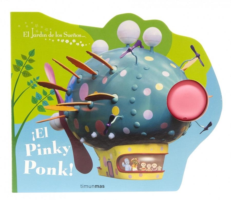 ¡EL PINKY PONK! | 9788408090359 | EL JARDÍN DE LOS SUEÑOS