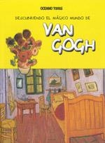 DESCUBRIENDO EL MÁGICO MUNDO DE VAN GOGH | 9786074004106 | JORDÀ, MARIA J.