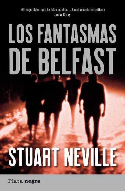 LOS FANTASMAS DE BELFAST | 9788492919000 | NEVILLE, STUART