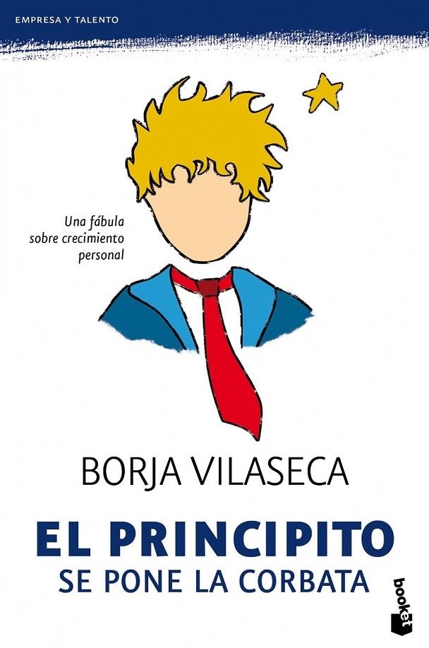 EL PRINCIPITO SE PONE LA CORBATA | 9788484608516 | BORJA VILASECA